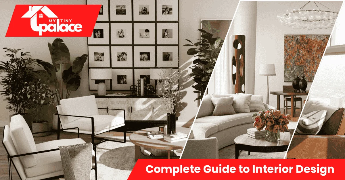 Complete Guide to Interior Design Styles visual with a bright, open-plan home featuring minimalist furniture and neutral colors.